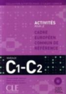 Activites Pour Le Cecr - C1/C2 Textbook + Key + 2 Audio CDs di Corsain edito da Cle