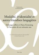 Modalité, évidentialité et autres friandises langagières edito da Lang, Peter