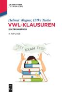 VWL-Klausuren di Helmut Wagner, Hilke Turke edito da de Gruyter Oldenbourg