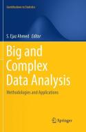 Big and Complex Data Analysis edito da Springer International Publishing