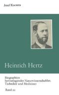 Heinrich Hertz di Josef Kuczera edito da Vieweg+Teubner Verlag