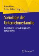 Soziologie der Unternehmerfamilie edito da Springer-Verlag GmbH