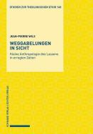 Weggabelungen in Sicht di Jean-Pierre Wils edito da Schwabe Verlag Basel