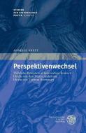 Perspektivenwechsel di Annelie Kreft edito da Universitätsverlag Winter