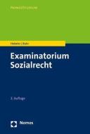 Examinatorium Sozialrecht di Timo Hebeler, Laura Buhr edito da Nomos Verlagsges.MBH + Co