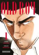 Old Boy. Vol. 1 (Spanish Edition) di Garon Tsuchiya edito da SALAMANDRA