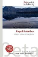 Rapoldi-Weiher edito da Betascript Publishing