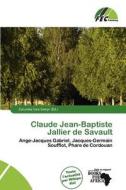 Claude Jean-baptiste Jallier De Savault edito da Fec Publishing