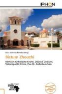 Bistum Zhouzhi edito da Phon