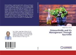 Osteoarthritis and it's Management Through Ayurveda di Bishnu Prasad Sarma edito da LAP Lambert Academic Publishing