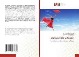 L'univers de la Mode di Imen Sallem Ghariani, Meriem ElHani Besbes, Rim ElHani edito da Éditions universitaires européennes