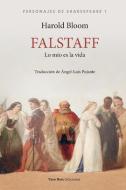 Falstaff, lo mío es la vida di Harold Bloom edito da Vaso Roto Ediciones S.L