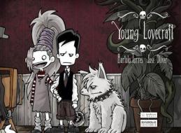 Young Lovecraft di Jose Oliver, Bartolo Torres edito da Diabolo Ediciones, S.l.