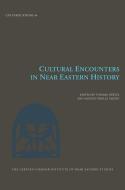 Cultural Encounters in Near Eastern History di Thomas Klitgaard Hertel, Mogens Trolle Larsen, Kim Ryholt edito da Museum Tusculanum Press