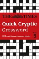 The Times Quick Cryptic Crossword Book 5 di The Times Mind Games edito da Harpercollins Publishers