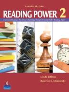Reading Power 2 Student Book di Linda Jeffries, Beatrice S. Mikulecky edito da Pearson Education (US)