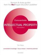 Intellectual Property Law Concentrate di Tim Press edito da OUP Oxford