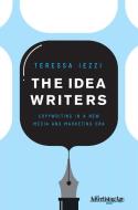 The Idea Writers di Teressa Iezzi edito da Palgrave Macmillan