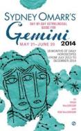 Sydney Omarr's Day-By-Day Astrological Guide for Gemini: May 21-June 20 di Trish MacGregor edito da Signet Book