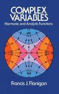 Complex Variables di Francis J. Flanigan edito da DOVER PUBN INC