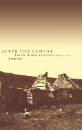 After the Famine di Michael Turner edito da Cambridge University Press