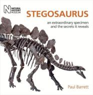 Stegosaurus di Paul M. Barrett edito da The Natural History Museum