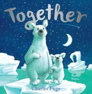 Together di Charles Fuge edito da DOUBLEDAY & CO