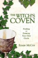 The Witch\'s Coven di Edain McCoy edito da Llewellyn Publications,u.s.