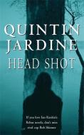 Head Shot di Quintin Jardine edito da HEADLINE BOOK PUB LTD