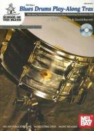 Blues Drums Play-along Trax di DAVID BARRETT edito da Mel Bay Music