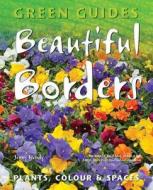 Beautiful Borders di Jenny Hendy edito da Flame Tree Publishing