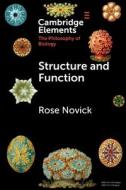 Structure And Function di Rose Novick edito da Cambridge University Press