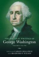 The Political Writings Of George Washington: Volume 1, 1754-1788 di George Washington edito da Cambridge University Press