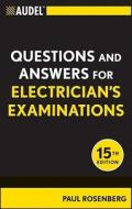 Audel Questions and Answers for Electrician's Examinations di Paul Rosenberg edito da WILEY