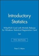 Introductory Statistics, 9e Wileyplus Card with Minitab Release for Windows Statistical Registration Card Set di Prem S. Mann edito da WILEY