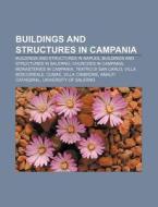 Buildings And Structures In Campania: Cu di Books Llc edito da Books LLC, Wiki Series