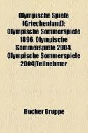 Olympische Spiele (Griechenland) di Quelle Wikipedia edito da Books LLC, Reference Series