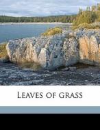 Leaves of grass di Walt Whitman edito da Nabu Press