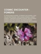 Cosmic Encounter - Powers: Alliance-base di Source Wikia edito da Books LLC, Wiki Series