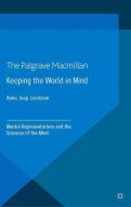 Keeping the World in Mind di Anne Jaap Jacobson edito da Palgrave Macmillan UK