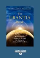 The Urantia Book (Large Print 16pt) edito da ReadHowYouWant