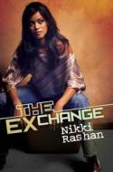 The Exchange di Nikki Rashan edito da Kensington Publishing