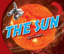 The Sun di L. L. Owens edito da Child's World