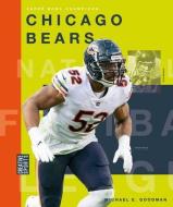 Chicago Bears di Michael E. Goodman edito da CREATIVE EDUCATION