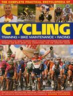 Complete Practical Encyclopedia of Cycling di Edward Pickering edito da Anness Publishing