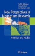 New Perspectives in Magnesium Research: Nutrition and Health edito da SPRINGER NATURE