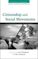 Citizenship and Social Movements di Lisa Thompson, Chris Tapscott edito da Zed Books Ltd