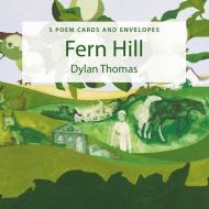Poster Poem Cards: Fern Hill di Dylan Thomas edito da GRAFFEG