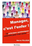 Manager, c'est l'enfer ! di Hervé Filloux edito da Books on Demand