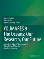 Youmares 9 - The Oceans: Our Research, Our Future edito da Springer Nature Switzerland Ag